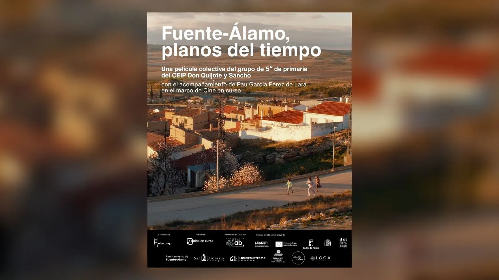 Cartel oficial de «Fuente-Álamo, planos del tiempo», película de la sección Abycinitos (Mi Primer Abycine) de Abycine 2026, el festival de cine de Albacete