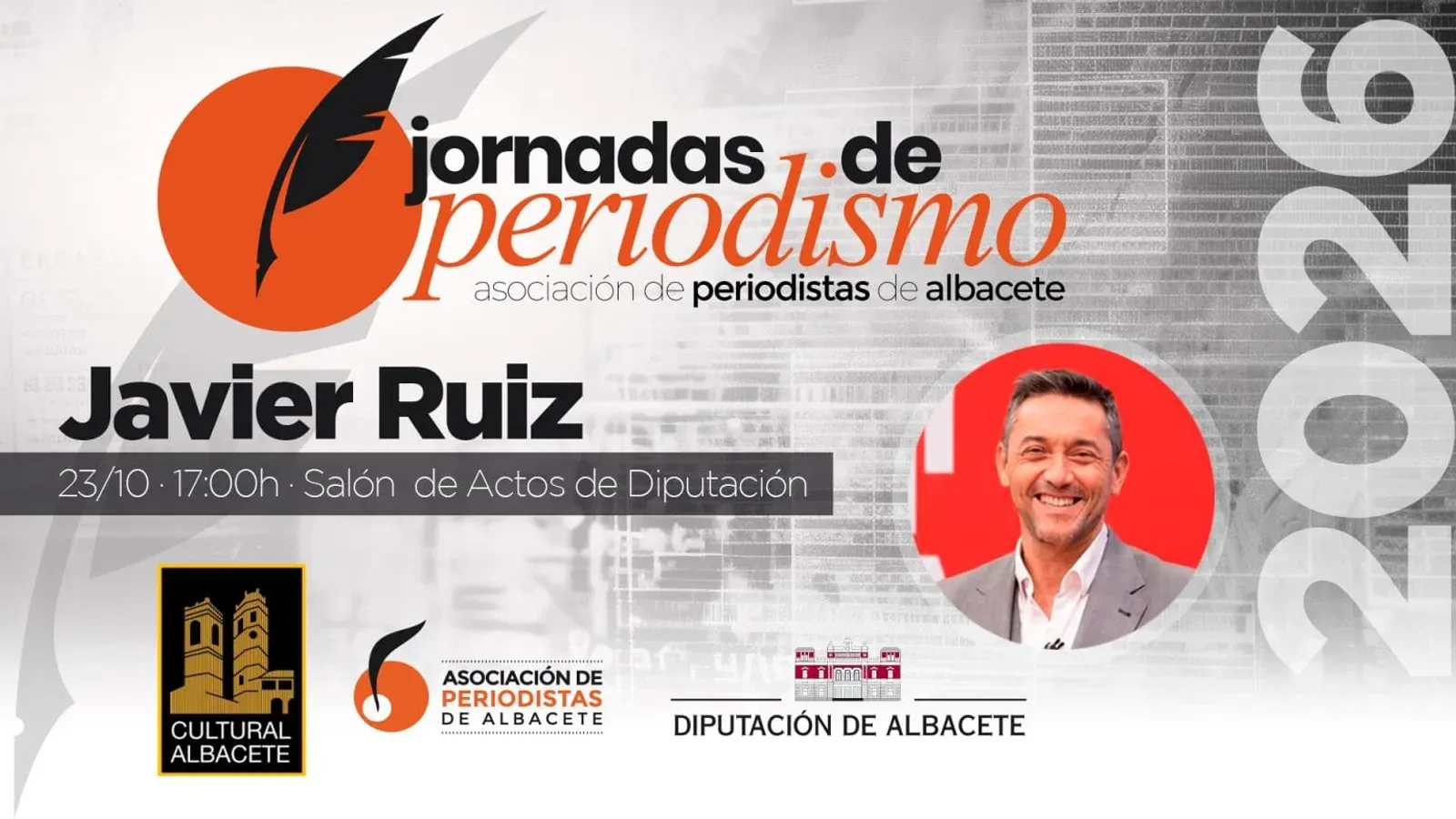 Cartel de la conferencia de Javier Ruiz que inaugura las Jornadas de Periodismo 2026 de la Asociación de Periodistas de Albacete